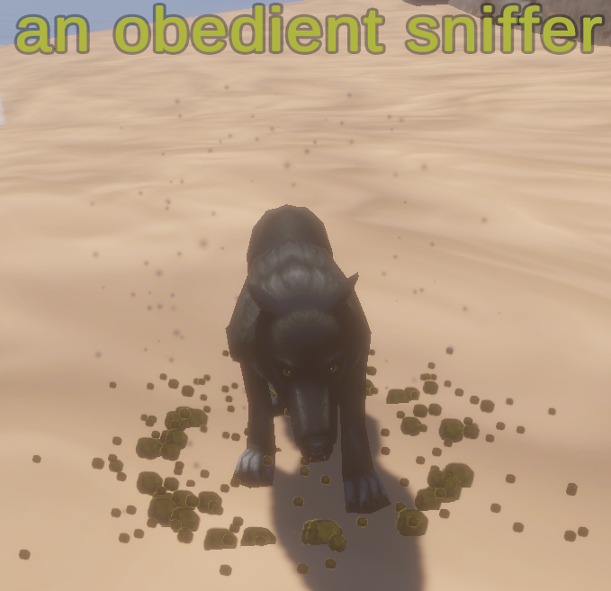 an obedient sniffer