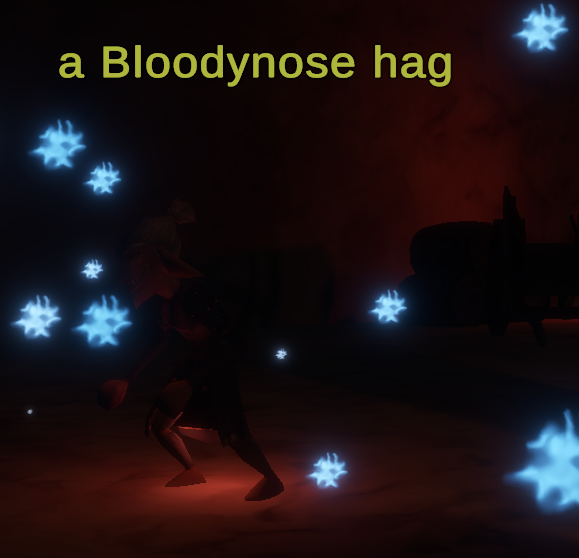 a Bloodynose hag